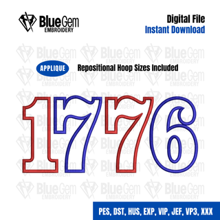 1776 Applique Embroidery Design - 250th Anniversary, 4th of July Design, 8 Sizes (Instant Download)