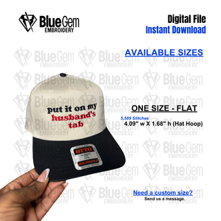 Put it on my Husbands Tab Embroidery Design