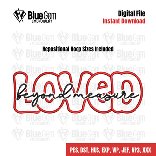 Loved Beyond Measure Embroidery Design - Cut-out