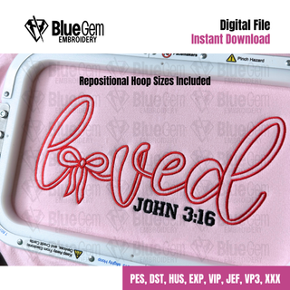 Loved John 3:16 Embroidery Design -  Outline
