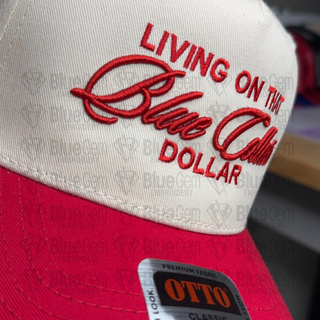 Living on that Blue Collar Dollar Hat Embroidery Design - Puff & Flat