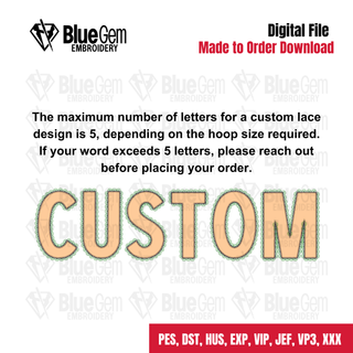 Custom Lace Design - ZigZag Stitch (Digital File) - 1-2 Day TAT