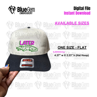 Later Gator Hat Embroidery Design - 1 Size - Flat - Instant Download