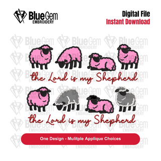 The Lord is my Shepherd Applique Embroidery Design