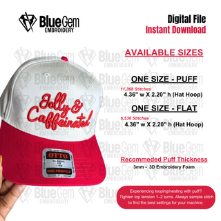 Jolly & Caffeinated Hat Embroidery Design - 3D Puff & Flat