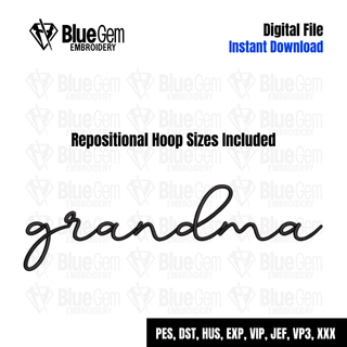 Grandma Script Embroidery Design