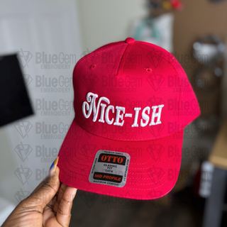 Nice-ish Hat Embroidery Design - 3D Puff & Flat