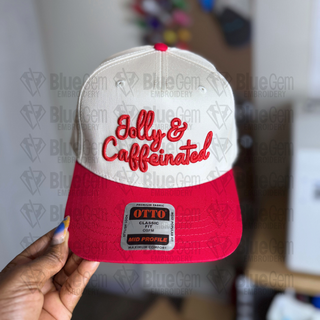 Jolly & Caffeinated Hat Embroidery Design - 3D Puff & Flat