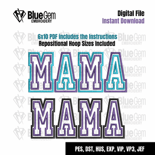 Mama Double Applique Embroidery Design with Repositional Hoop Sizes, 5x12, 4x6.75, 6x10, 5x7, 8x12 Mama Embroidery Design, 5 sizes, 7 format - Blue Gem Embroidery