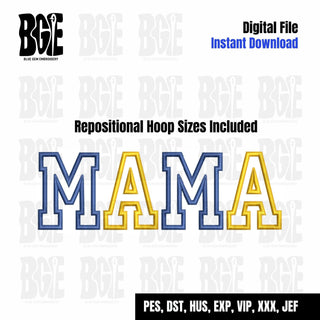 Mama Applique Embroidery Design with Repositional Hoop Sizes, 5x12, 4x6.75, 6x10, 5x7, Mama Embroidery Design, 4 sizes, 8 formats - Blue Gem Embroidery